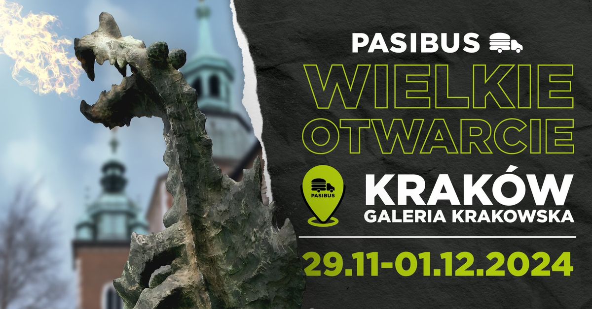 Wielkie Otwarcie Pasibus Galeria Krakowska!