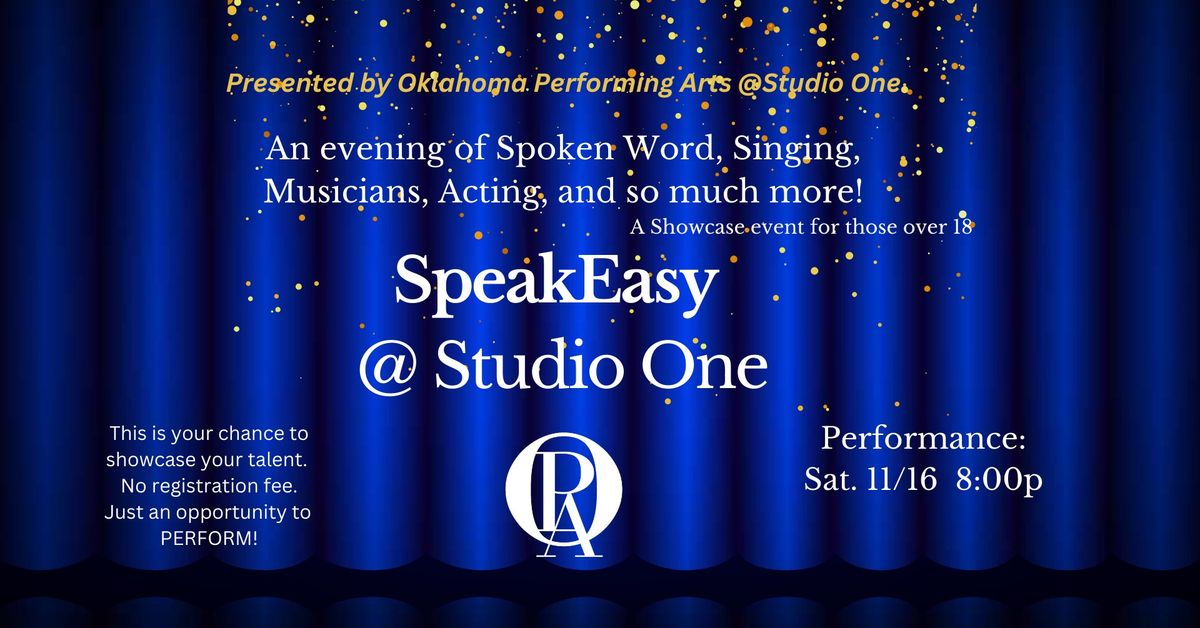 SpeakEasy @Studio One - Greater than 18