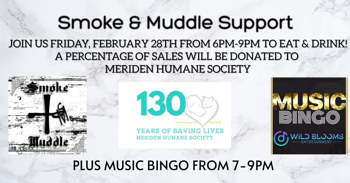 Smoke & Muddle Support Meriden Humane Society