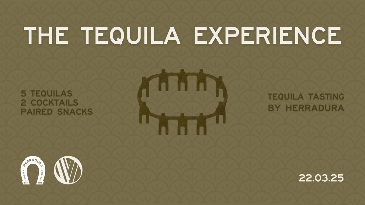 The Tequila Experience: Olivette X Herradura 