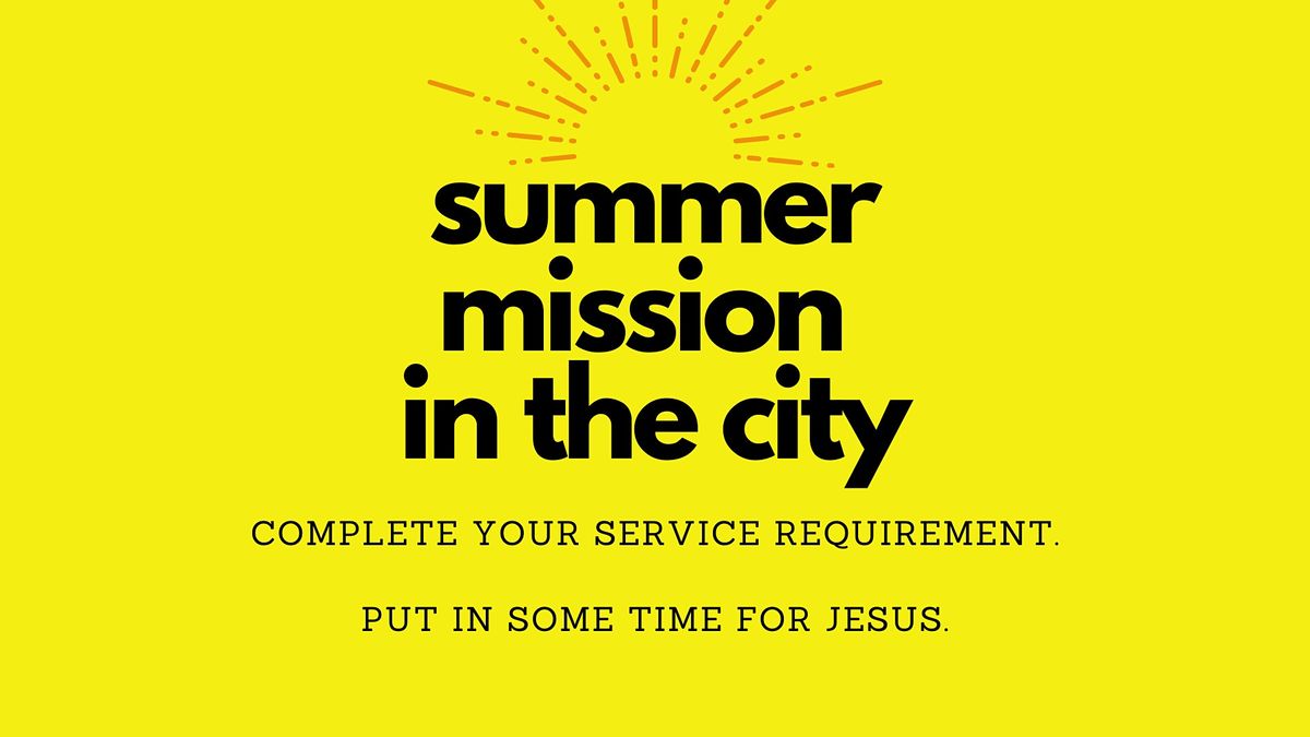 Youth Summer Mission-in-the-City