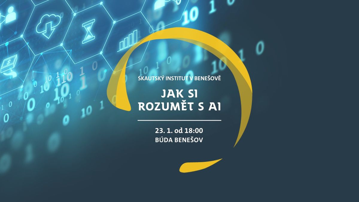 Jak SI rozum\u011bt s AI