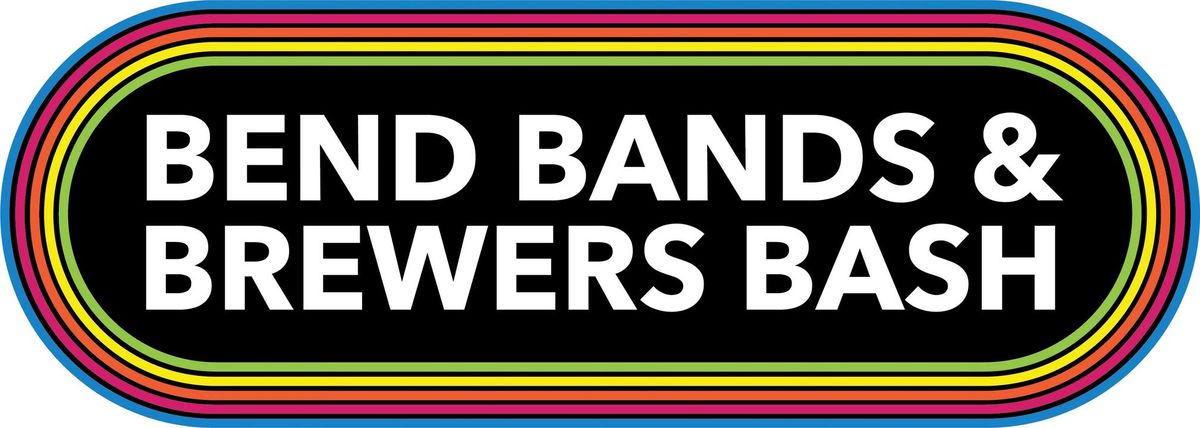Bend Bands & Brewers Bash