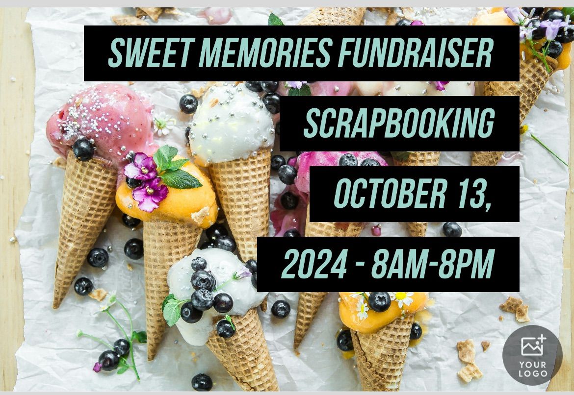 Sweet Memories Fundraiser 