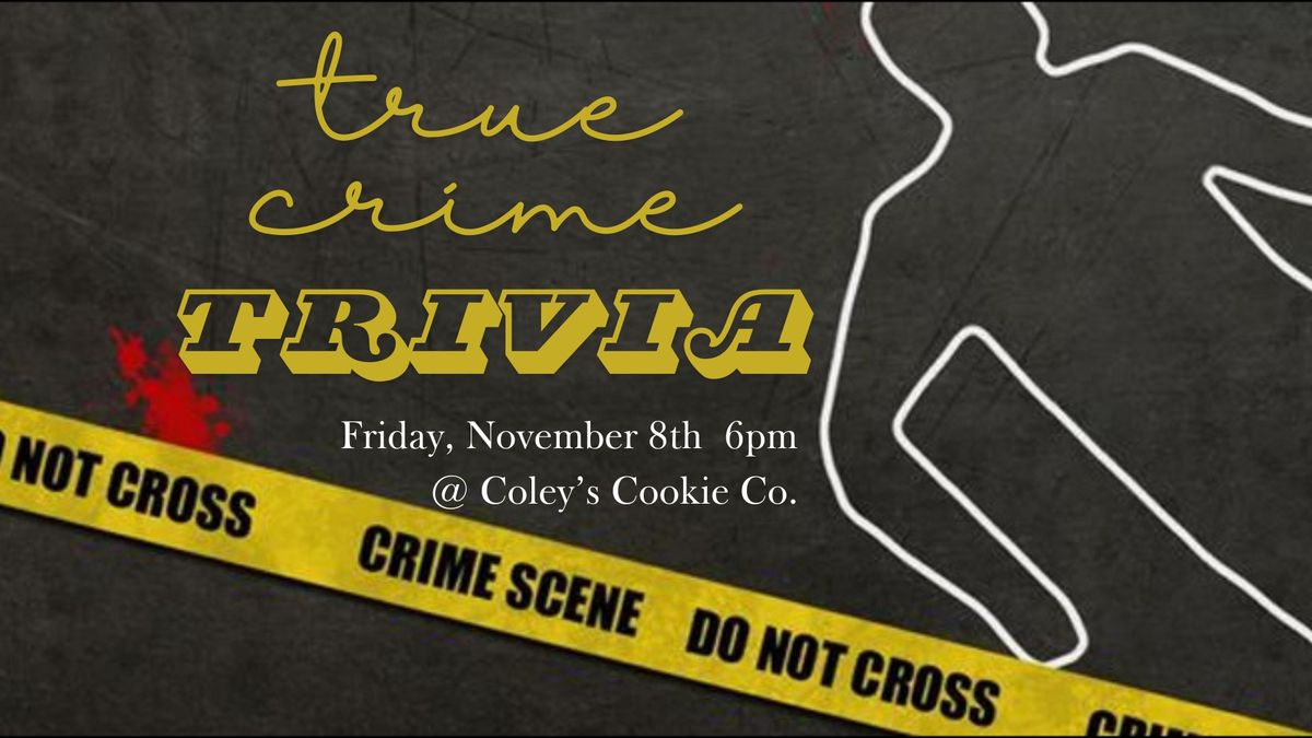 True Crime Trivia