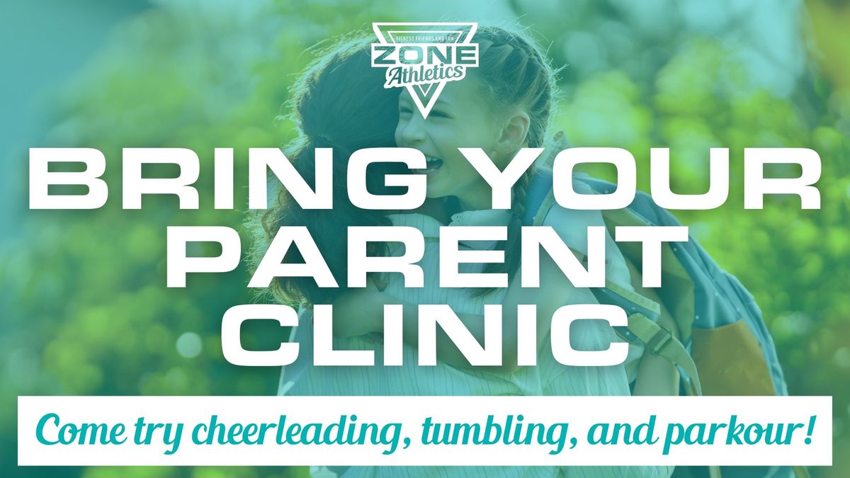 Bring Your Parent Clinic - Ages 5+