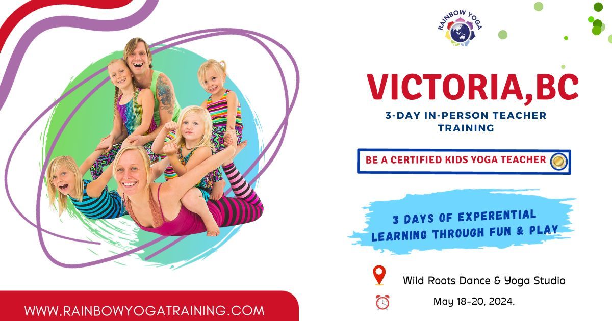 [VICTORIA,BC]  In-person 3-Day Rainbow Kids Yoga Teacher Training