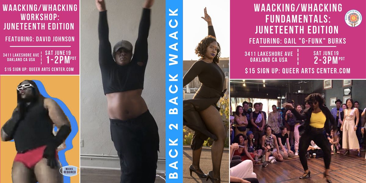 Back-to-Back Waack: Juneteenth Edition