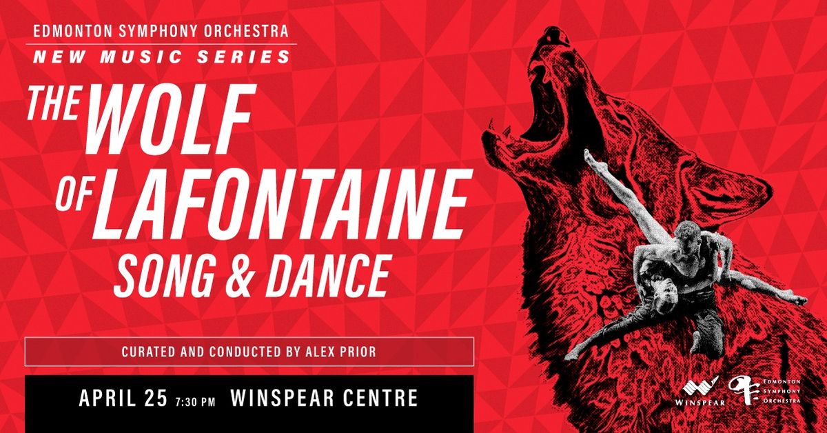 The Wolf Of Lafontaine: Song & Dance