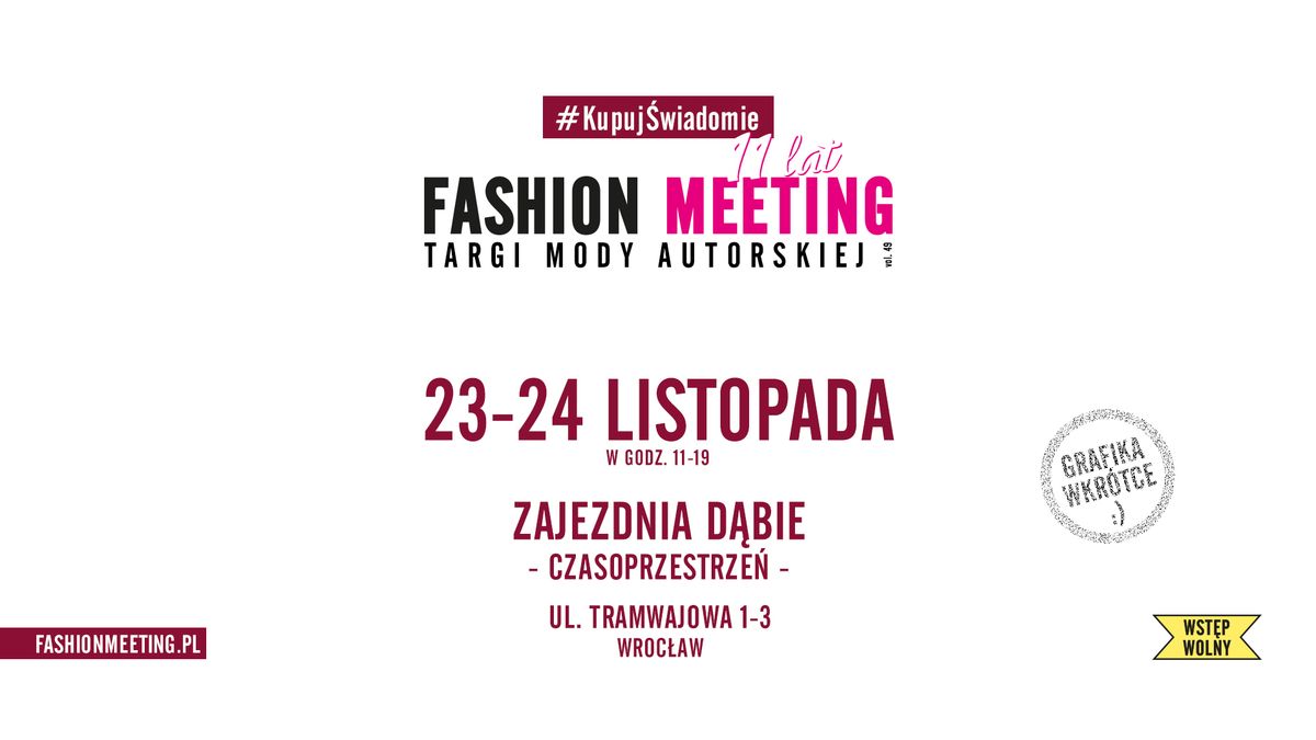 Fashion Meeting Wroc\u0142aw - targi mody autorskiej