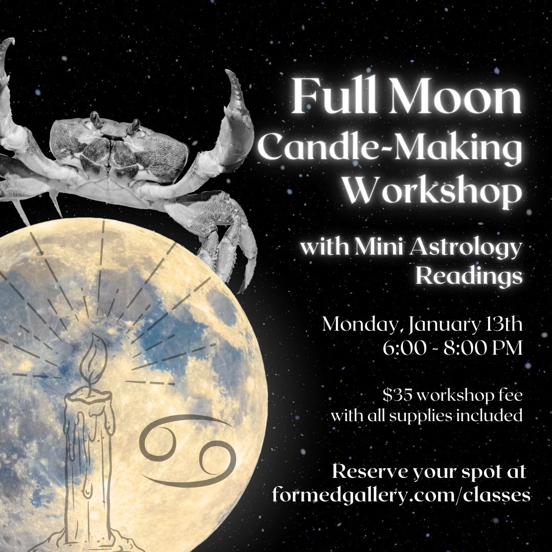 Cancer Full Moon Candle-making + Mini Astrology Readings