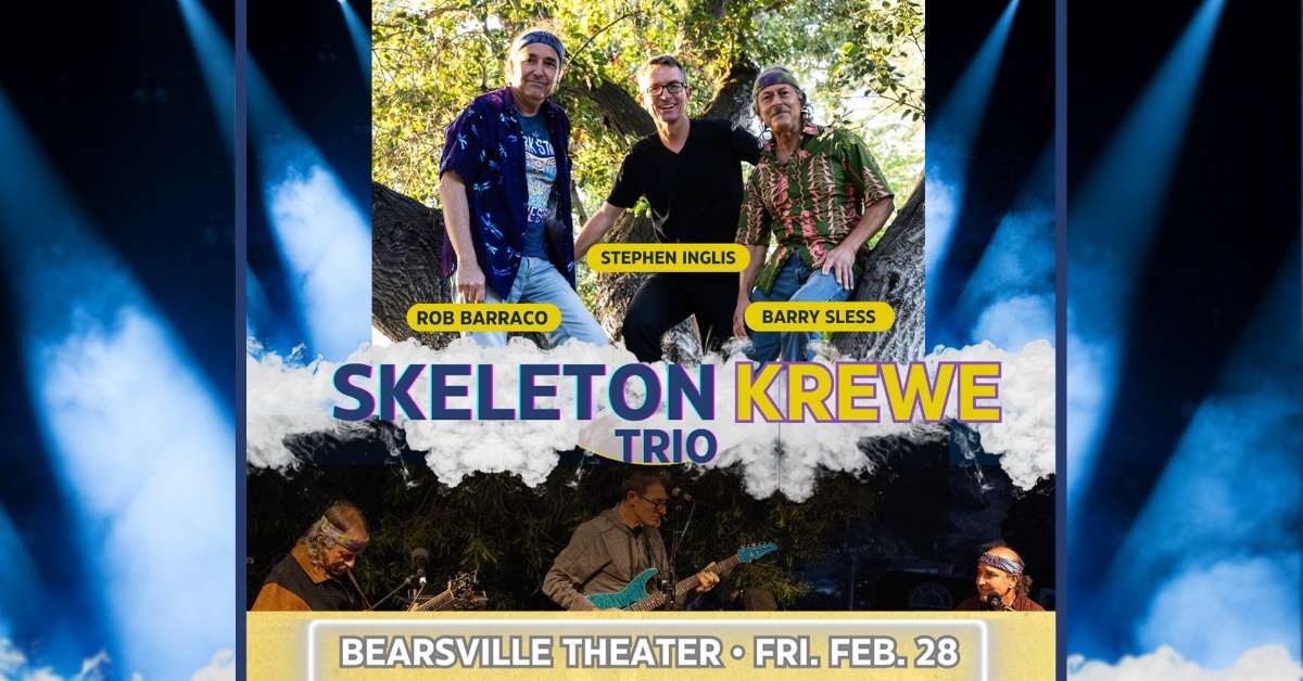 Skeleton Krewe Trio ft. Rob Barraco, Barry Sless, & Stephen Inglis