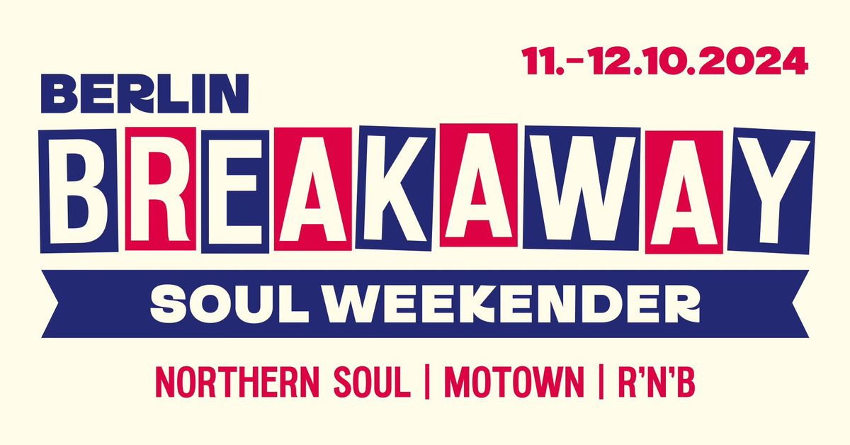 Berlin Breakaway Soul Weekender