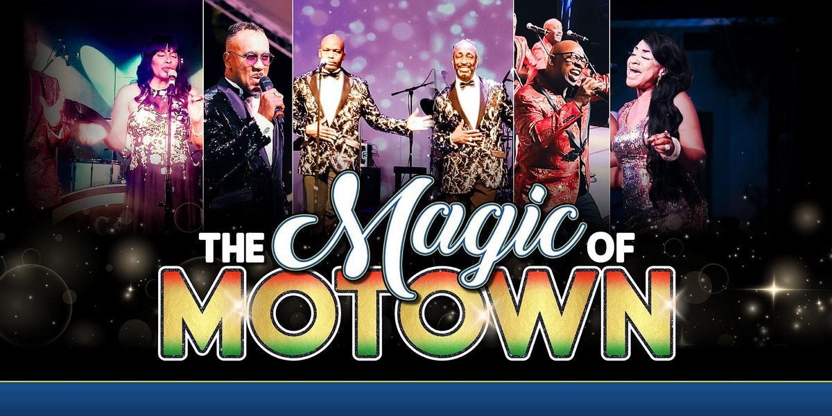 The Magic of Motown 