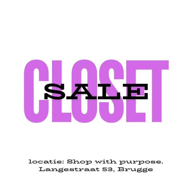 CLOSET SALE @Shop with purpose. 