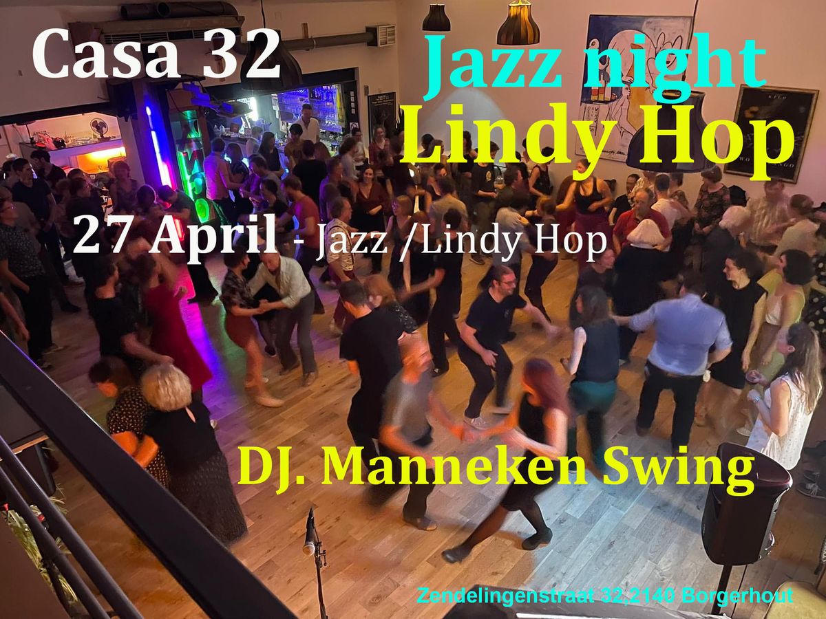 Jazz \/ Lindy Hop @ Casa 32