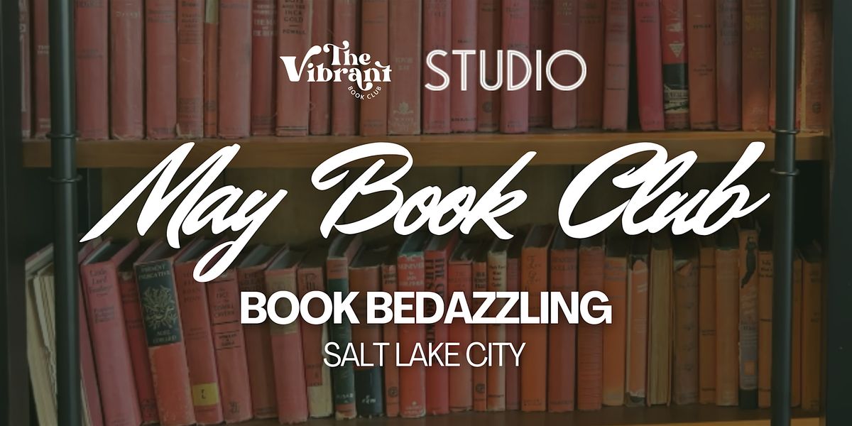 SLC May Book Club: Book Bedazzling