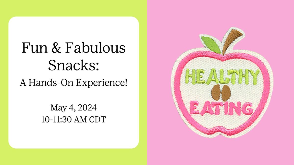 Fun and Fabulous Snacks: A Hands-On Experience!