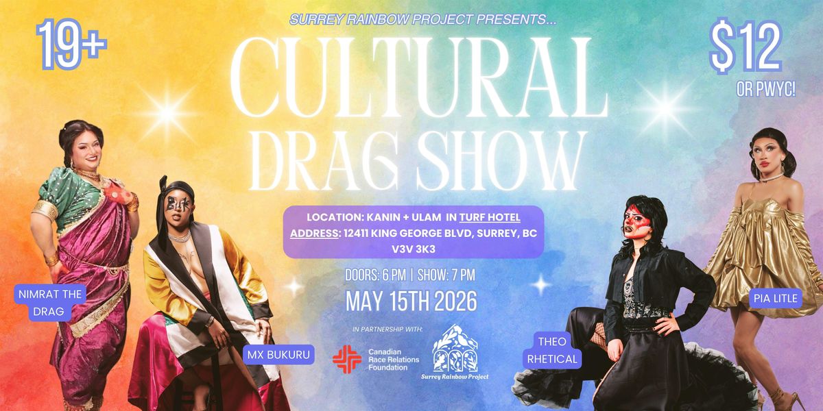 SRP: Cultural Drag Show!
