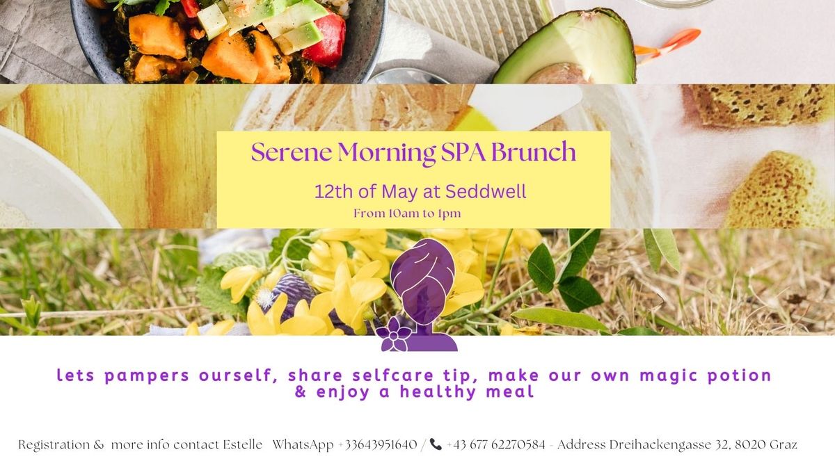 May Serene Morning Spa Brunch Experience