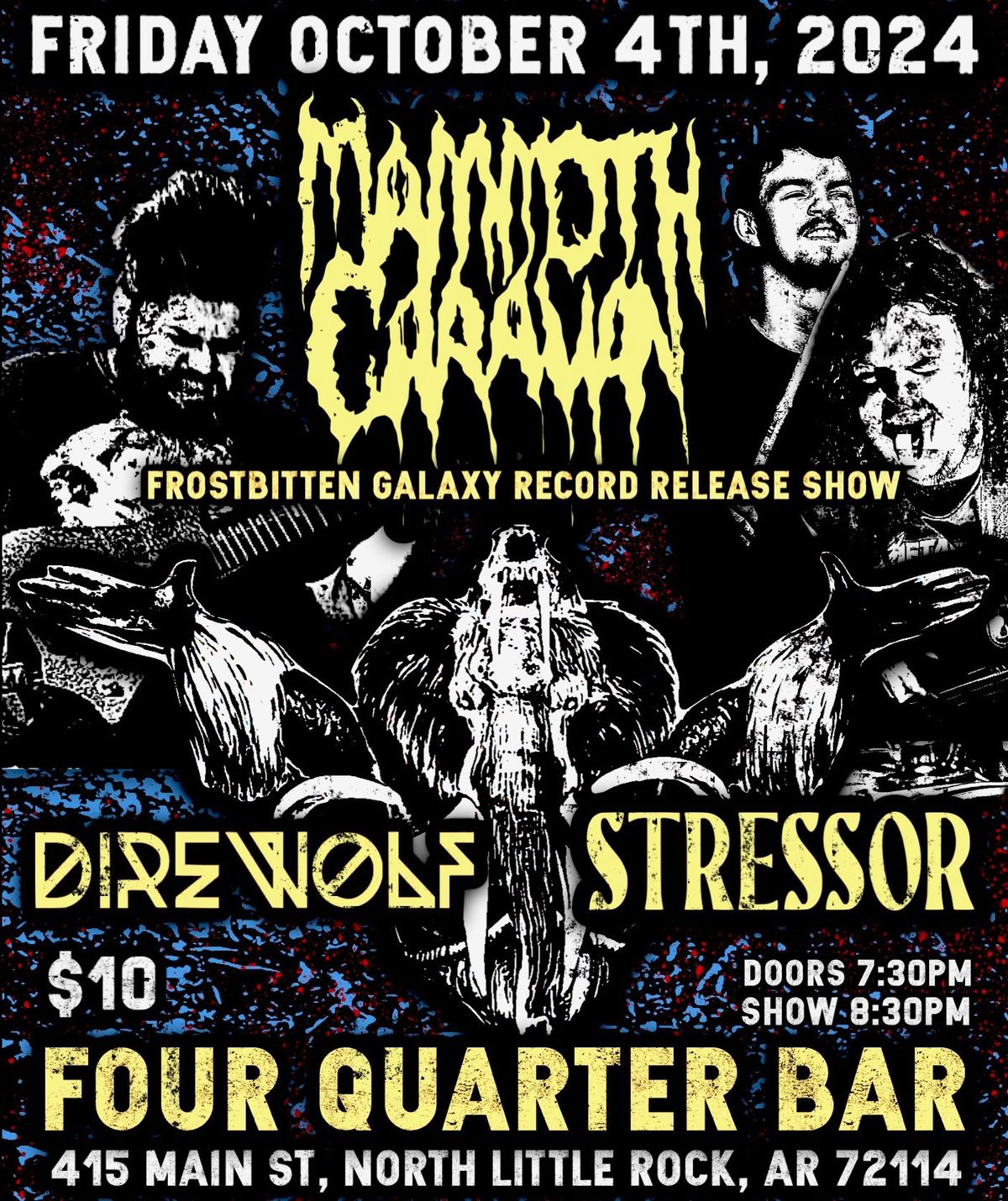 Mammoth Caravan "Frostbitten Galaxy" Record Release at Four Quarter Bar