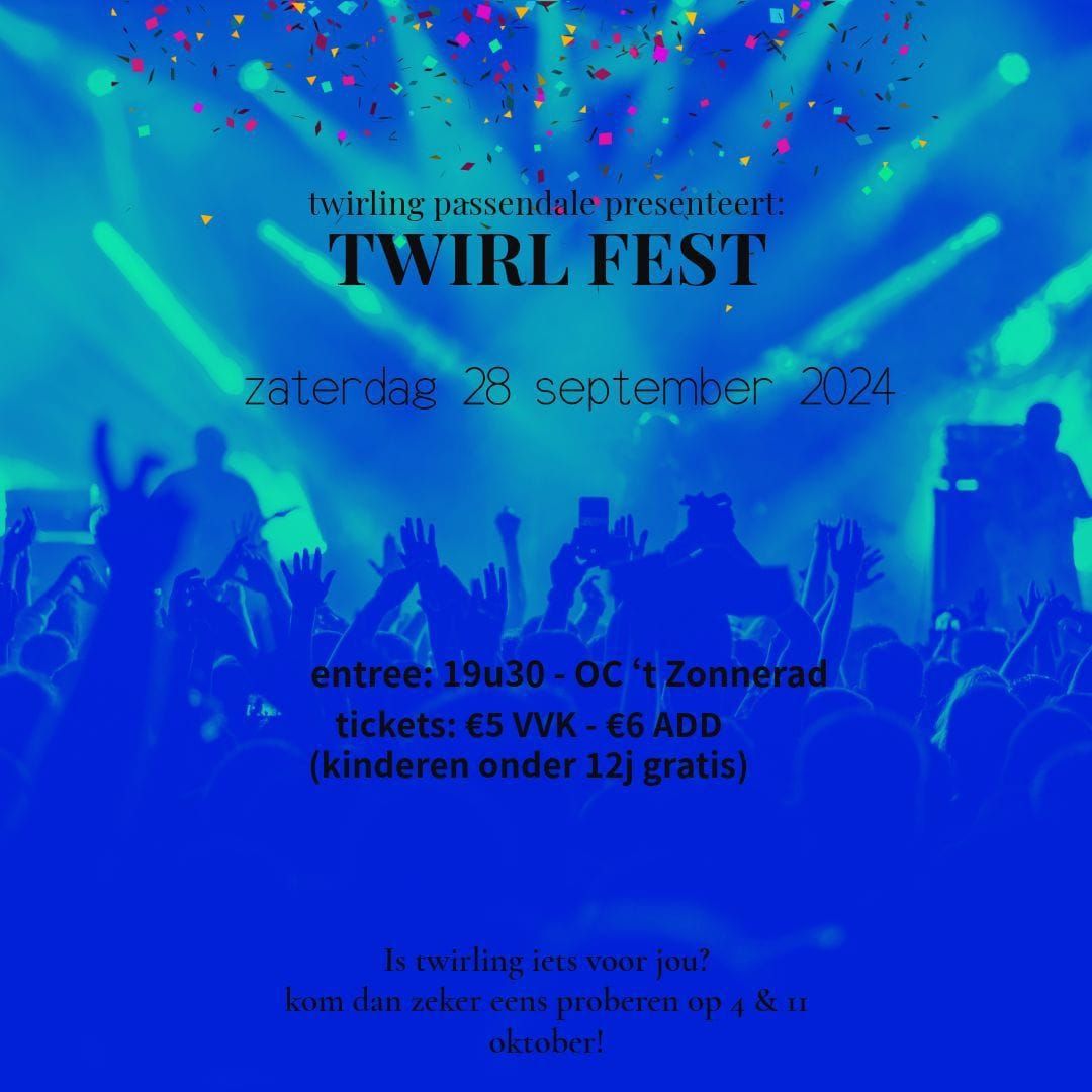 showavond: twirlfest