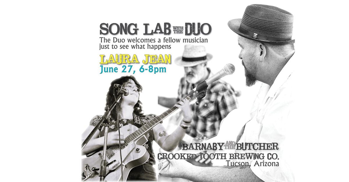 Barnaby and the Butcher, Song Lab ft'ing Laura Jean