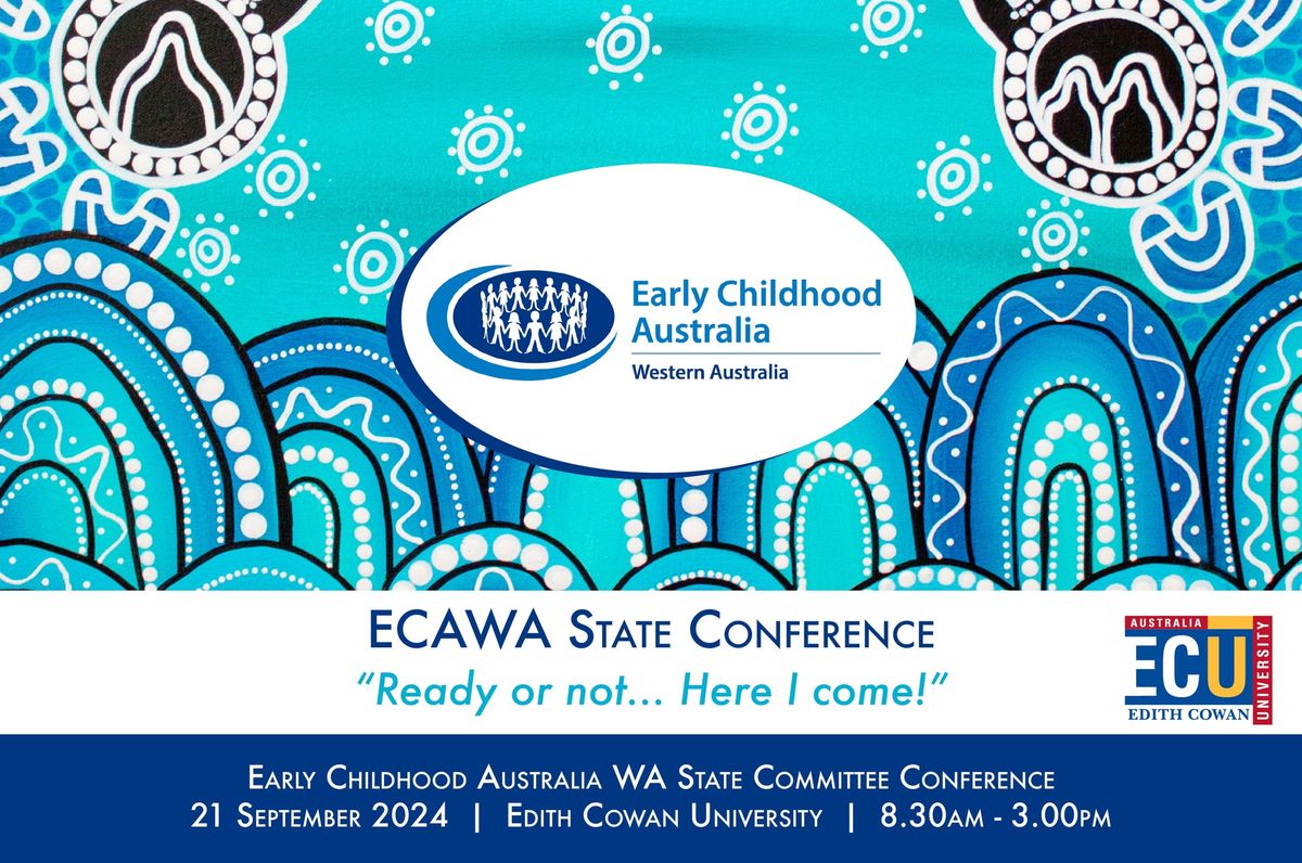 ECAWA State Conference 2024 'Ready Or Not Here I Come'