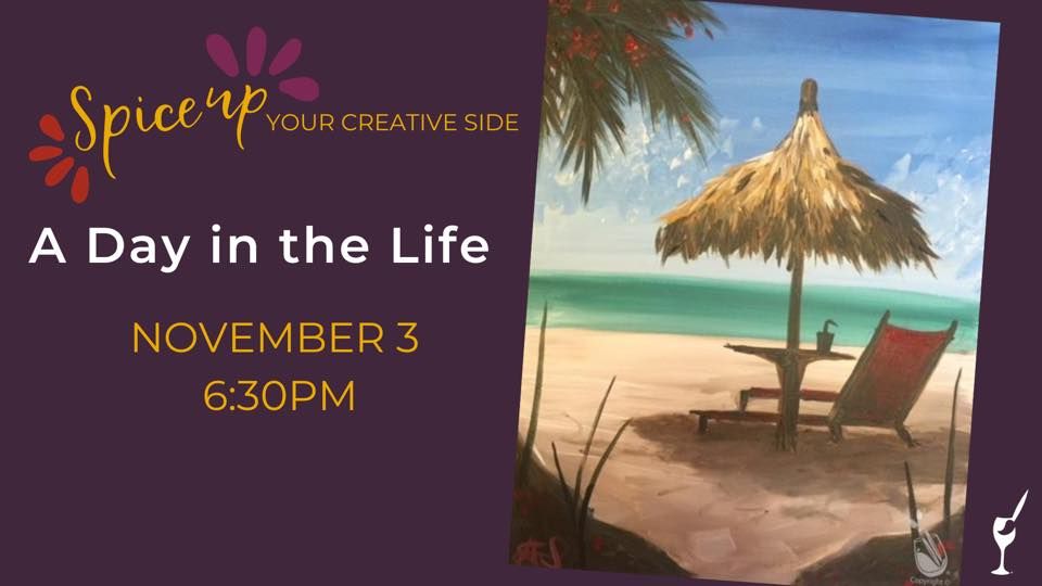 A Day in the Life, Painting with a Twist (Camarillo, CA), 3 November 2022