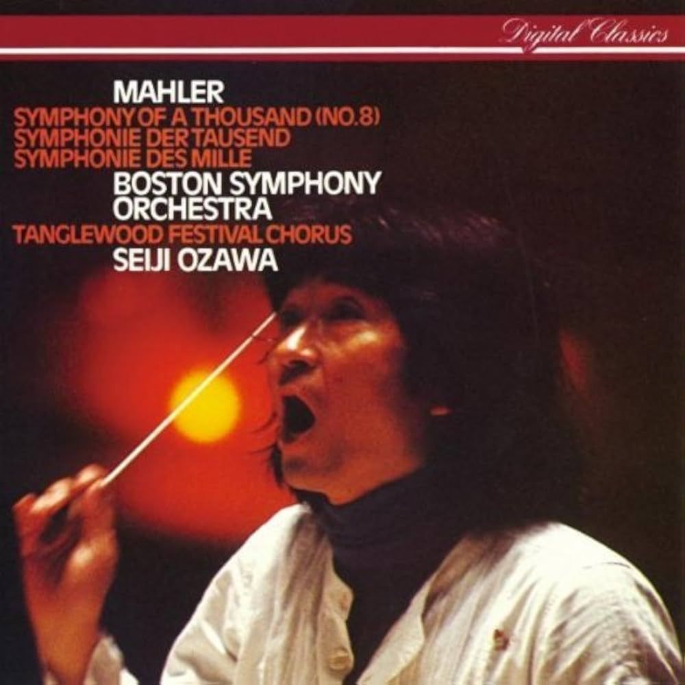 Boston Symphony Orchestra - Mahler Symphony No. 8