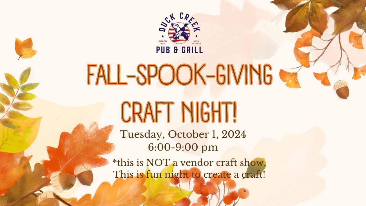 Fall-Spook-Giving Craft Night