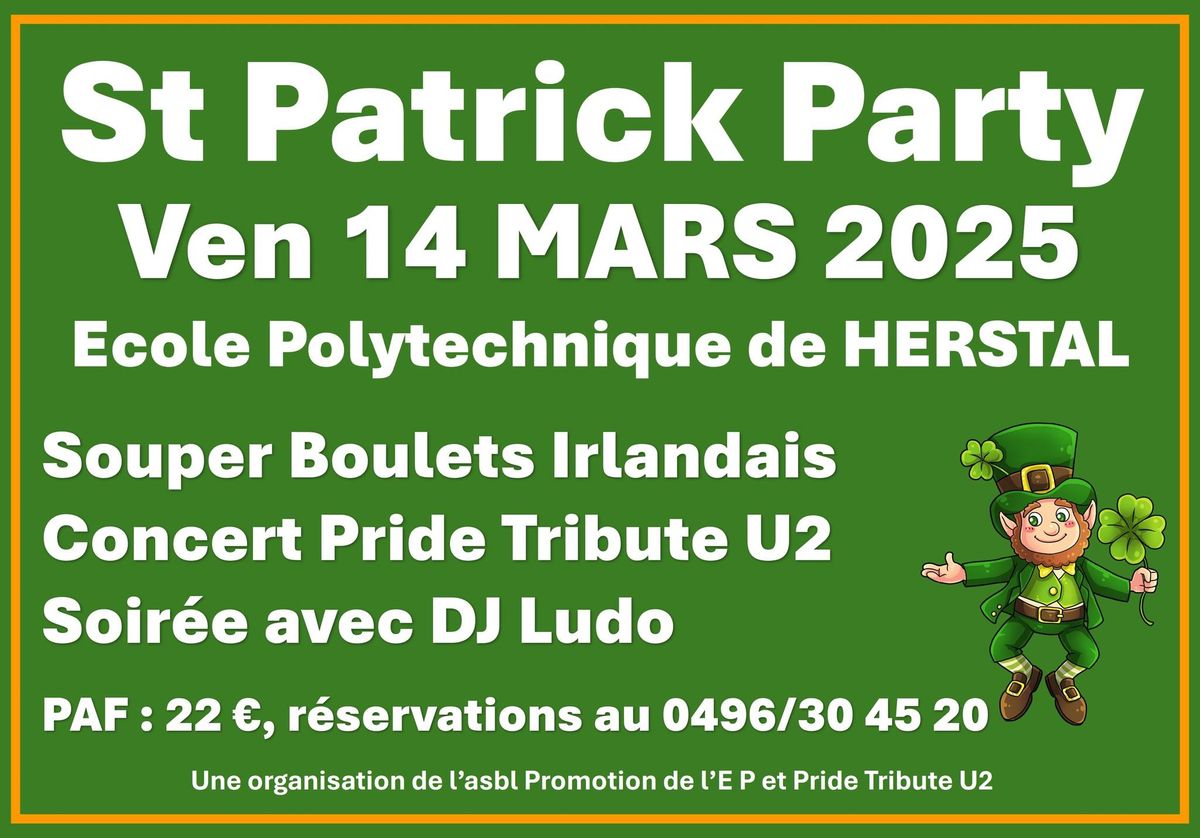 St Patrick Party, Herstal