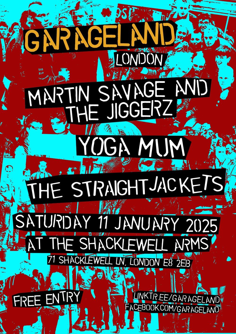 Garageland London - Martin Savage and the Jiggerz, Yoga Mum, The Straightjackets