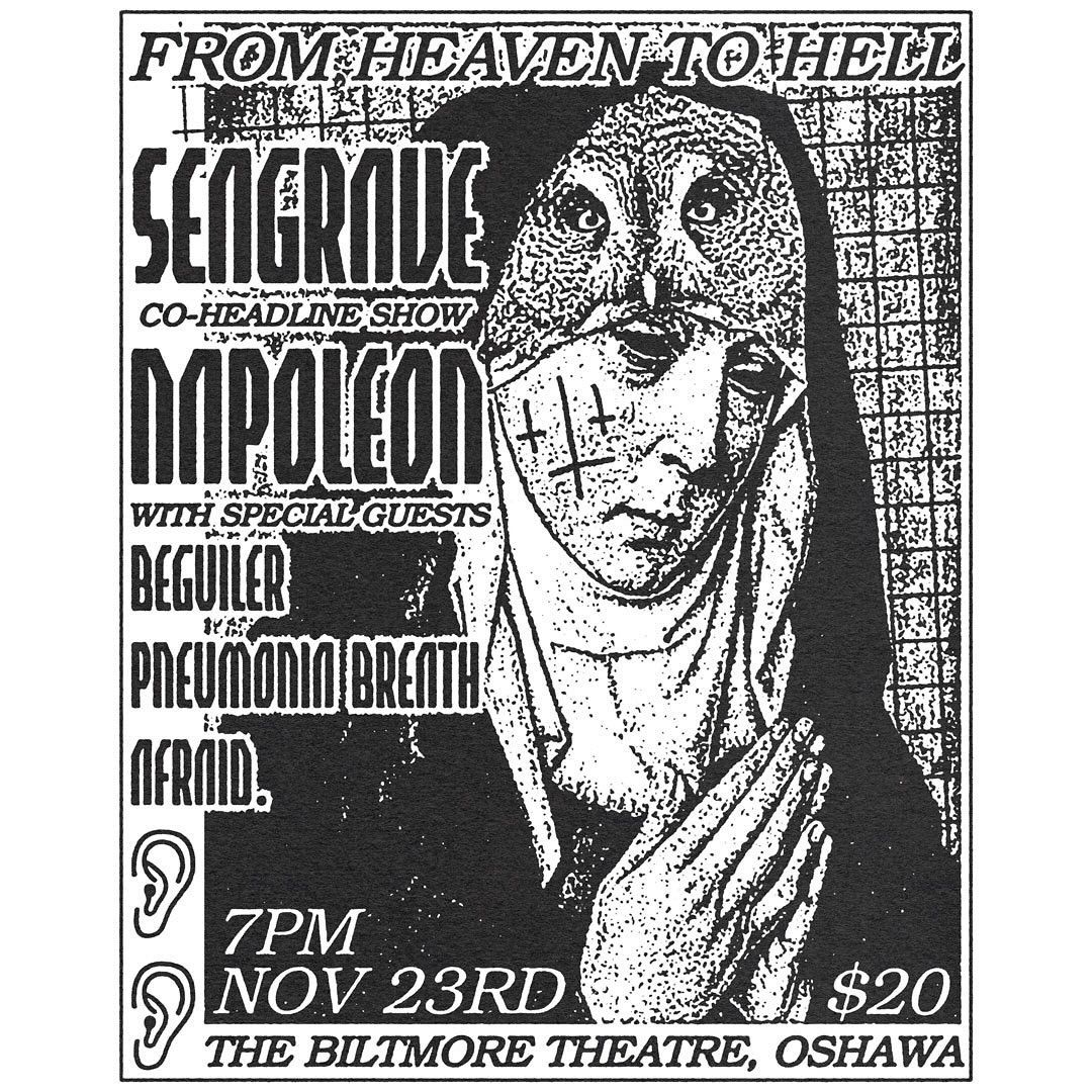 FROM HEAVEN TO HELL  w\/ Seagrave \/\/ Napoleon \/\/ Beguiler \/\/ Pneumonia Breath \/\/ Afraid.