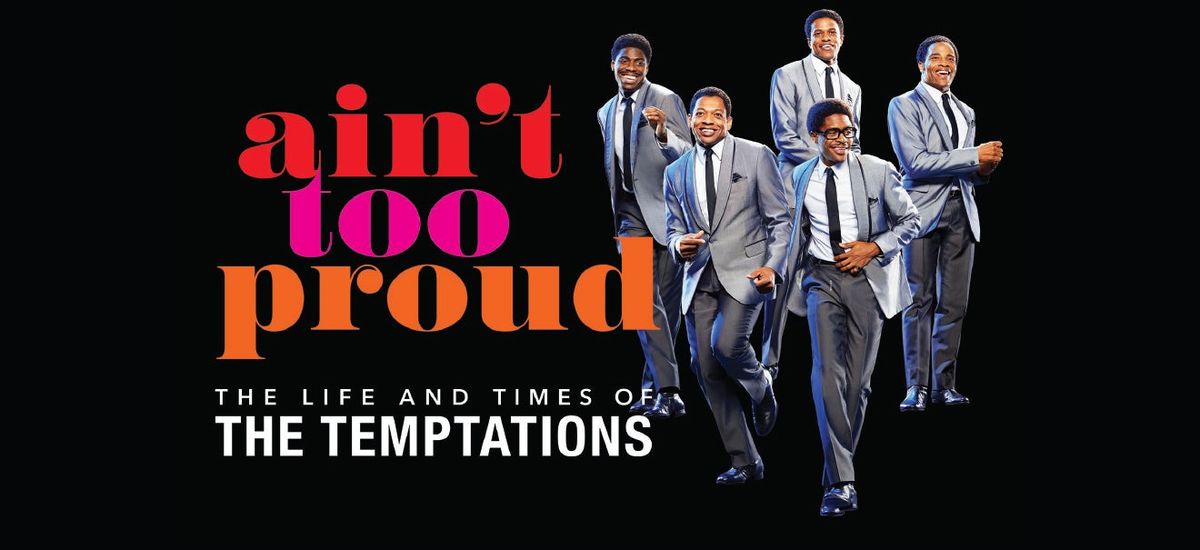 Ain't Too Proud at Sheas Performing Arts Center - Buffalo Theatre