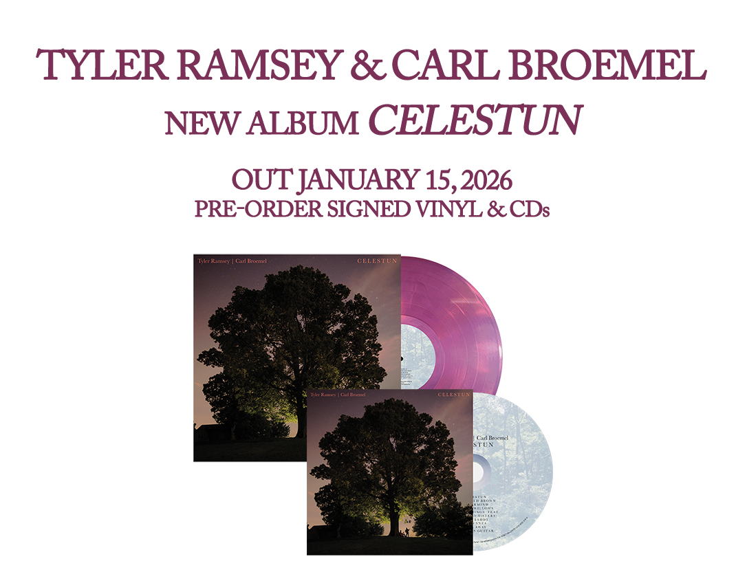 Tyler Ramsey & Carl Broemel at The Chapel