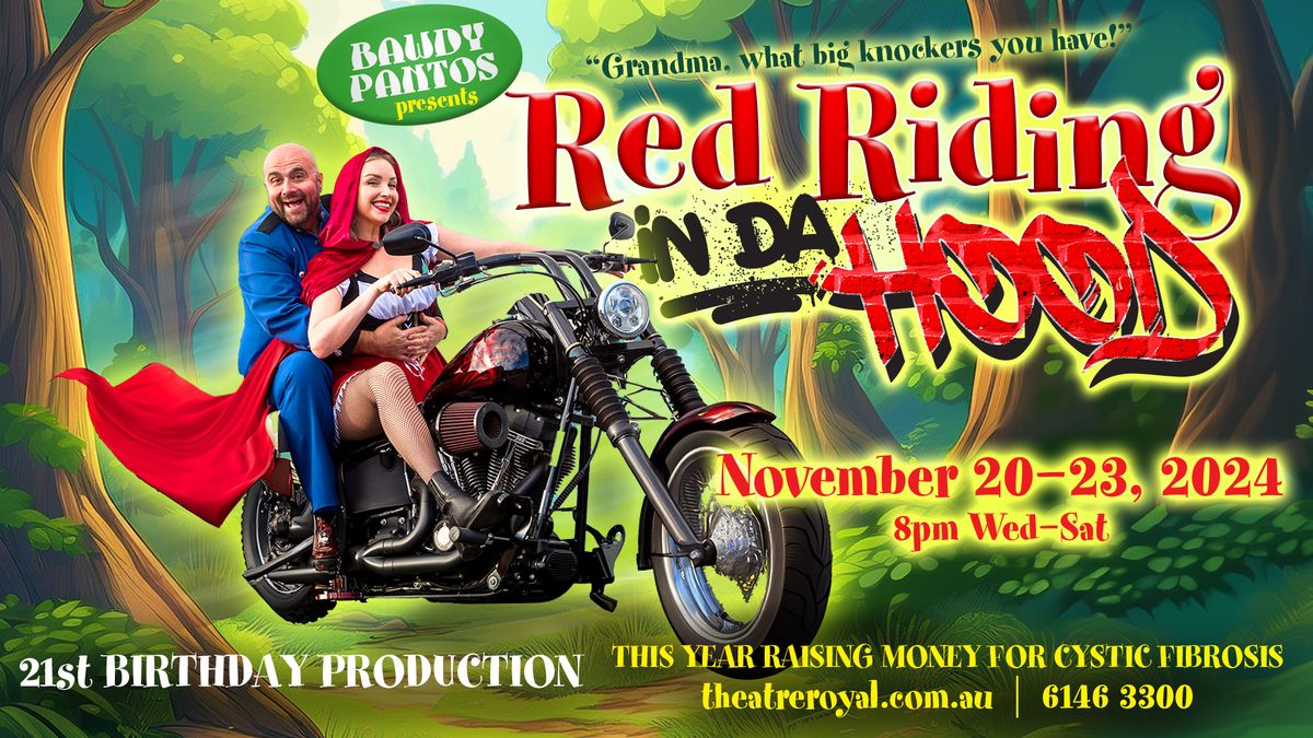 Bawdy Panto: Red Riding in Da Hood