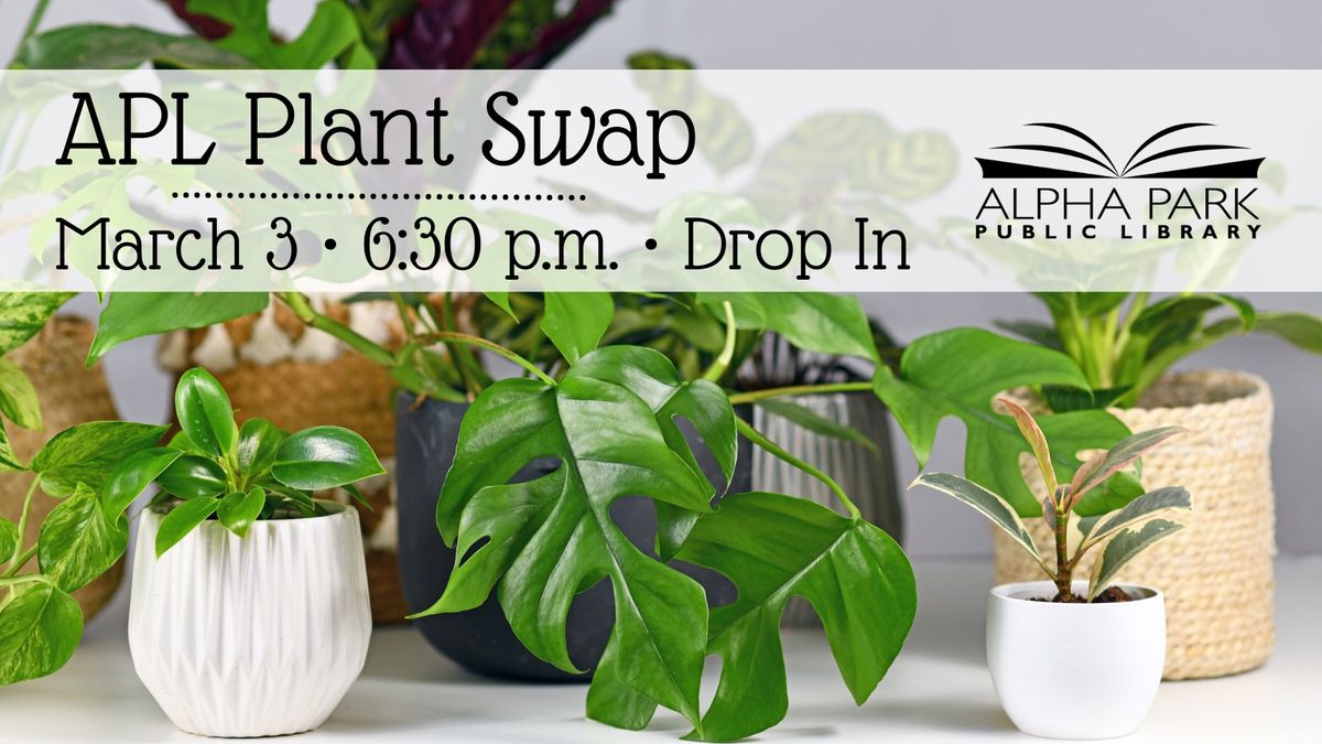 APL Winter Plant Swap