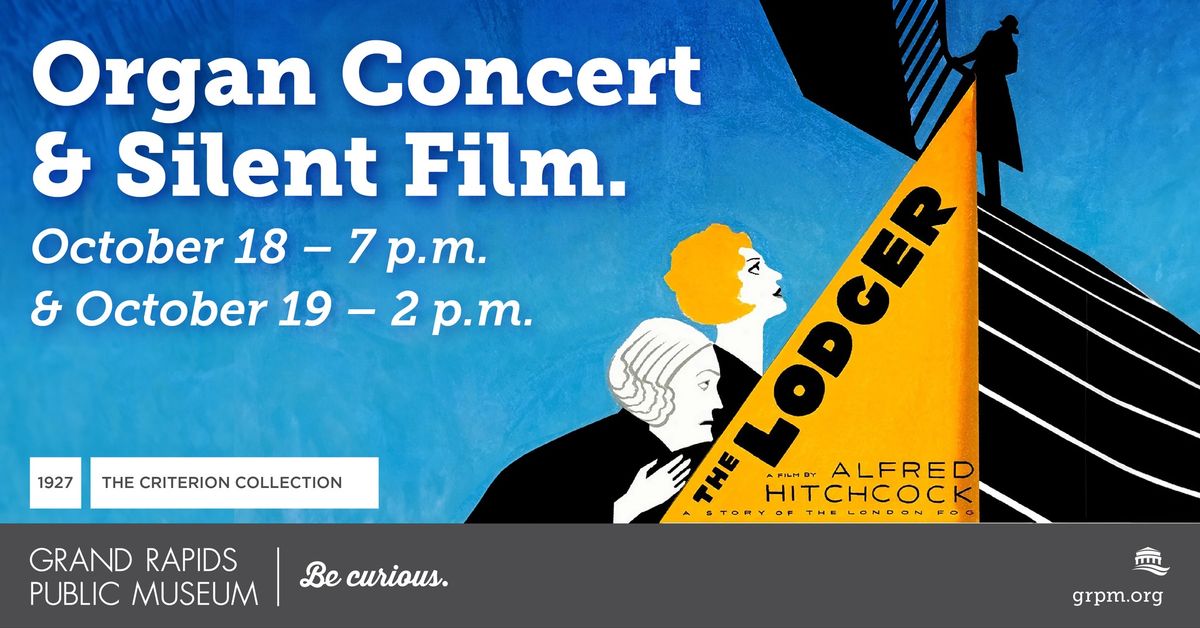 Organ Concert Series: Silent Film with Organist Dennis Scott