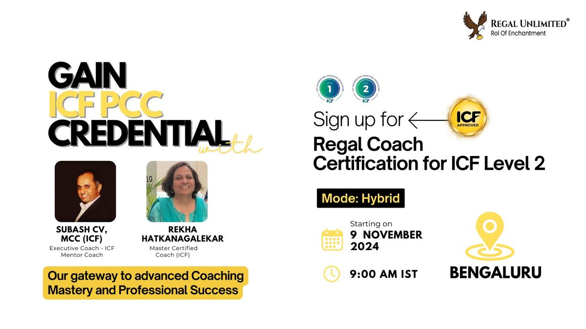 Regal Coach Certification for ICF Level-2 | Bengaluru