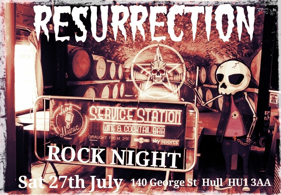 ROCK NIGHT at Service Station with Resurrection 