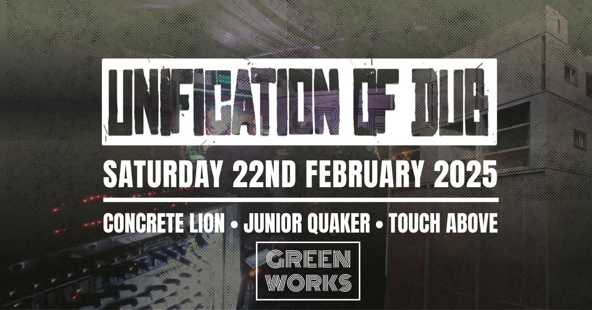 UNIFICATION OF DUB #6 - CONCRETE LION \/ JUNIOR QUAKER \/ TOUCH ABOVE