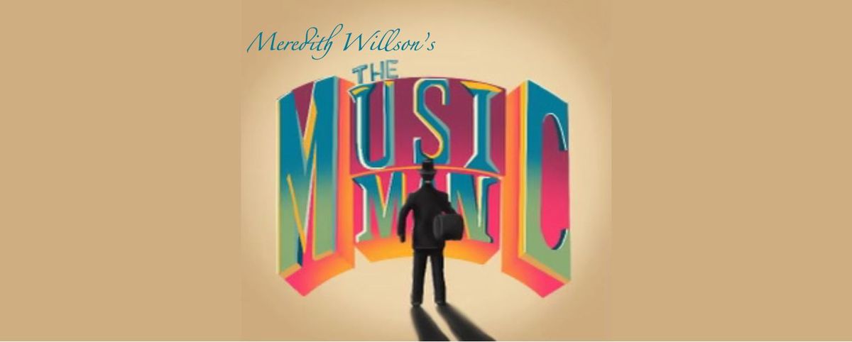 Meredith Willson's The Music Man 