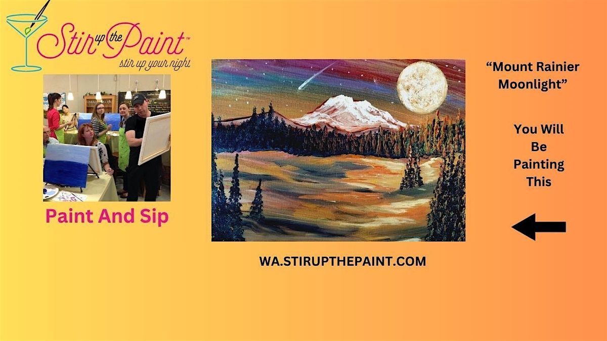 Seattle Paint and Sip, Paint Party, Paint Night  With Stir Up The Paint