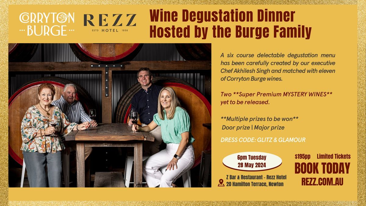 Corryton Burge  x Rezz Wine Degustation Dinner Hosted by the Burge Family