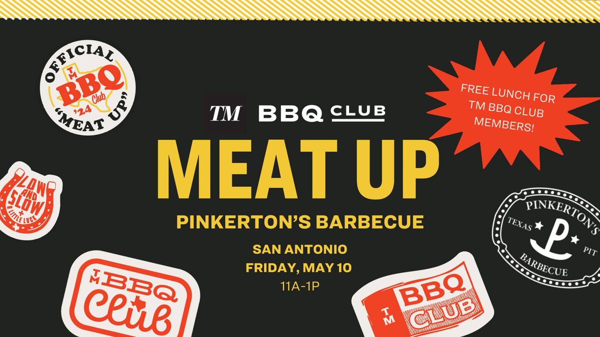 TM BBQ Club San Antonio "Meat-Up"