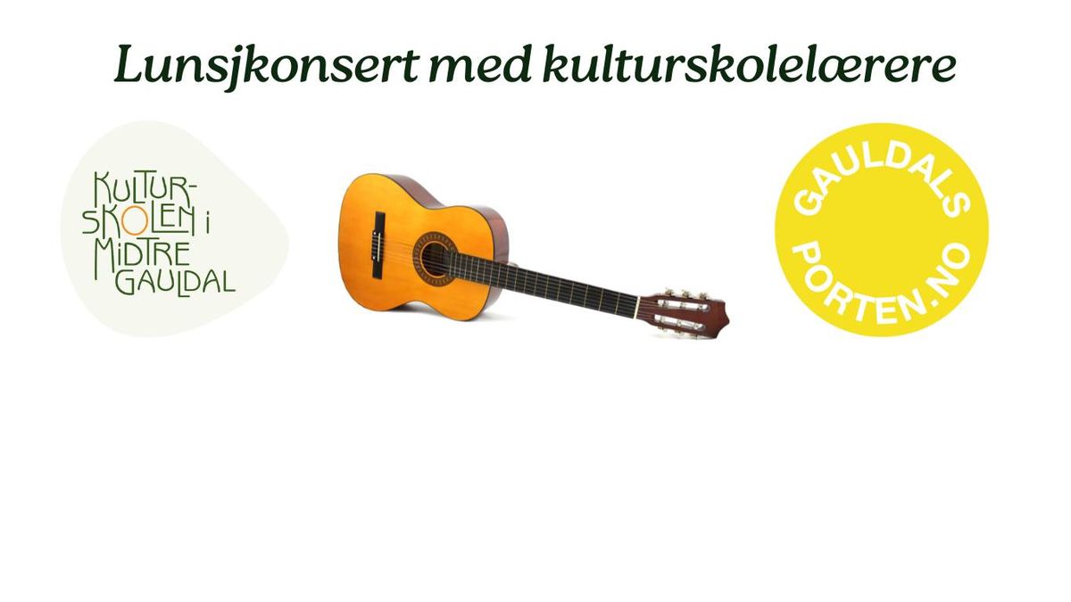 Lunsjkonsert med kulturskolel\u00e6rere