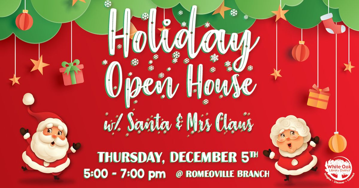 Holiday Open House with Santa & Mrs. Claus - ROMEOVILLE BRANCH