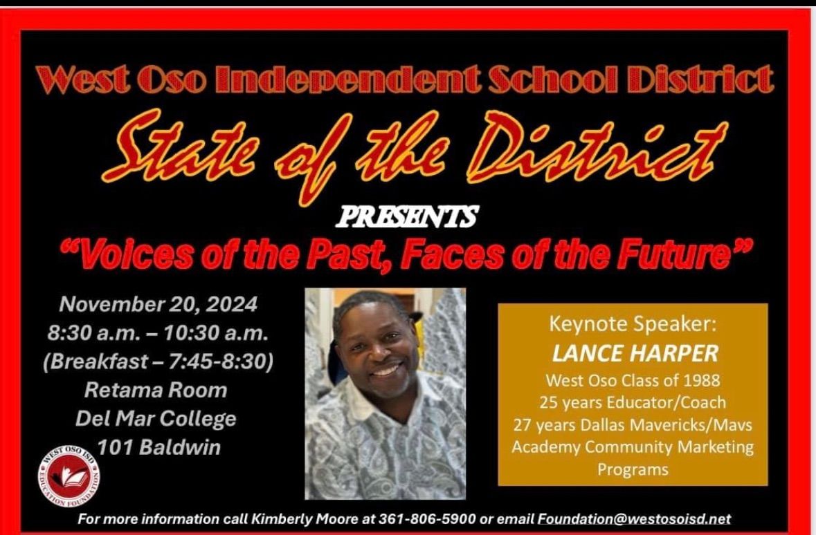 West Oso ISD State of the District