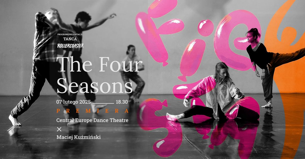 The Four Seasons\/spektakl taneczny\/program prezentacji ta\u0144ca ROLLERCOASTER\/[eng\u2b07\ufe0f]